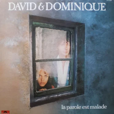 La parole est malade by David & Dominique - album cover