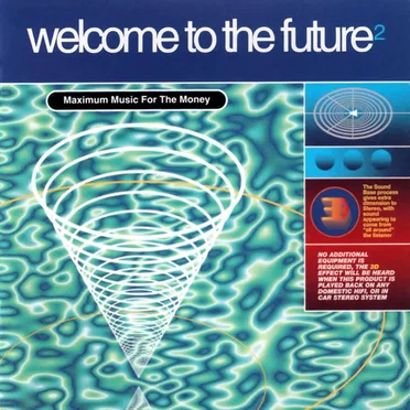 Welcome to the Future 2 by Various Artists - album cover