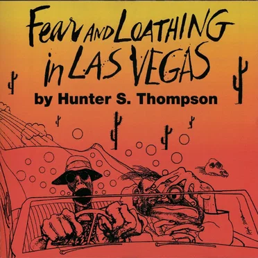 Fear and Loathing in Las Vegas by Hunter S. Thompson - album cover