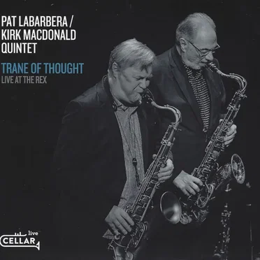 Pat LaBarbera / Kirk MacDonald Quintet