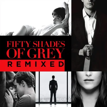 Fifty Shades of Grey Remixed by Various Artists - album cover