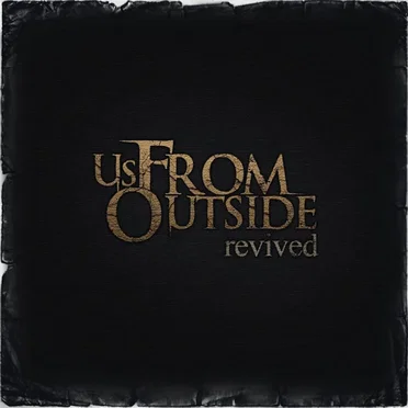 Revived by Us, From Outside - album cover
