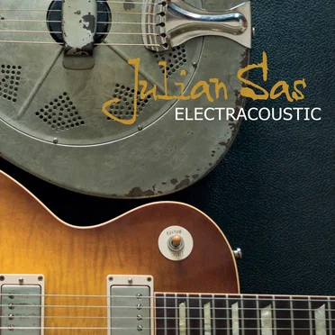 Electracoustic by Julian Sas - album cover