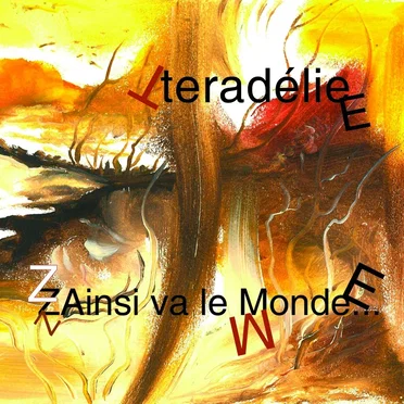 ZAinsi va le Monde...