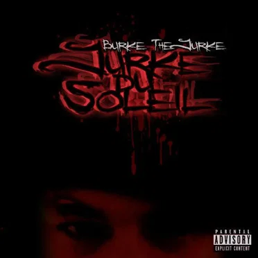Jurke Du Soleil by Burke the Jurke - album cover