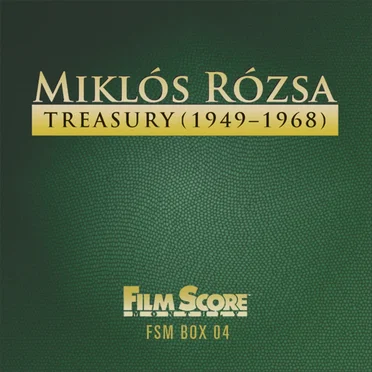 Miklós Rózsa Treasury (1949-1968)