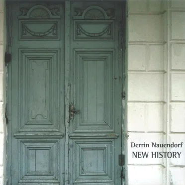 New History by Derrin Nauendorf - album cover