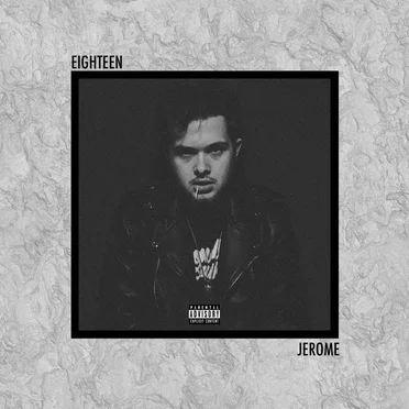 Eighteen by Jerome The Prince - album cover