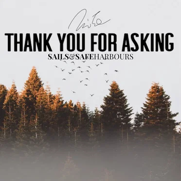 Thank you for asking by Sails & Safe Harbours - album cover