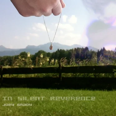 In Silent Reverence by Joey Grady - album cover