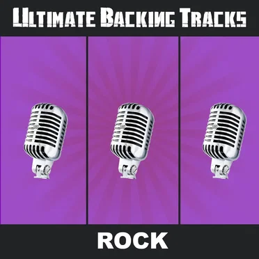 Ultimate Backing Tracks: Rock by Soundmachine - album cover