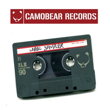 Camobear Records Label Sampler by Various Artists - album cover