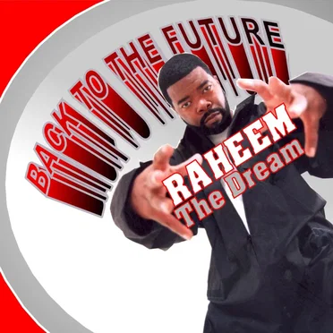 Back to the Future by Raheem the Dream - album cover