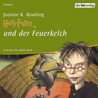 Harry Potter und der Feuerkelch by Joanne K. Rowling - album cover