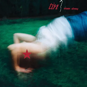 Tin by Eileen Allway - album cover