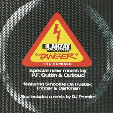 Danger by Blahzay Blahzay - album cover