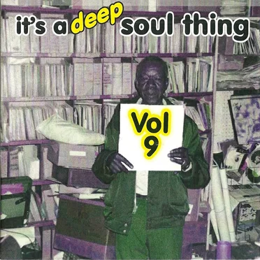 It's a Deep Soul Thing, Vol. 9 by Various Artists - album cover