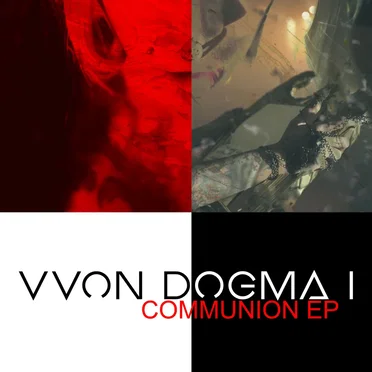 COMMUNION EP by Vvon Dogma I - album cover
