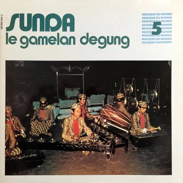 Sunda - Le Gamelan Degung by Various Artists - album cover