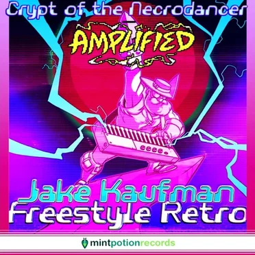 Crypt of the NecroDancer: Freestyle Retro AMPLIFIED