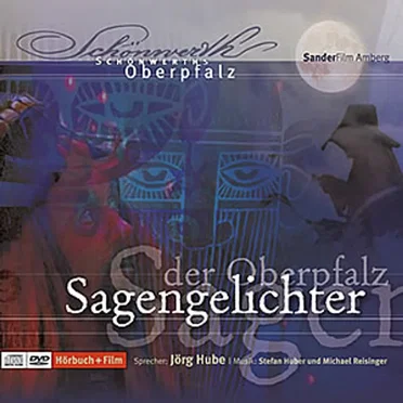 Schönwerths Sagenlichter der Oberpfalz by [traditional] - album cover