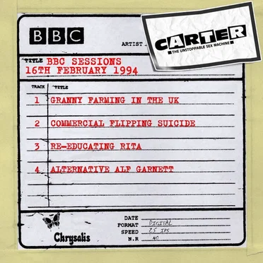 BBC Radio One Session (16 February 1994) by Carter the Unstoppable Sex Machine - album cover