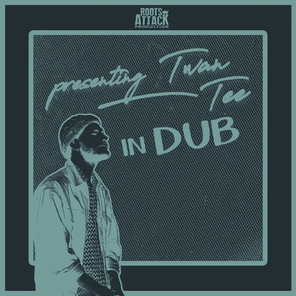 Presenting Twan Tee in Dub