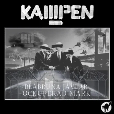 Blåbruna jävlar / Ockuperad mark by Kampen - album cover