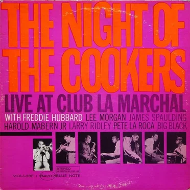 The Night of the Cookers: Live at Club La Marchal, Volume 1