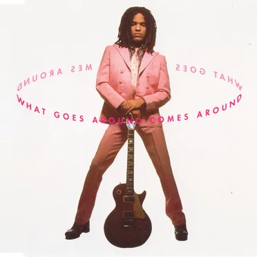 What Goes Around Comes Around