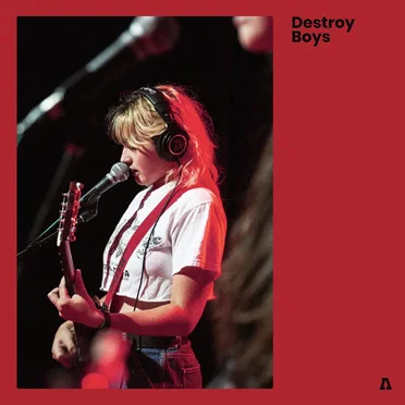 Audiotree Live by Destroy Boys - album cover