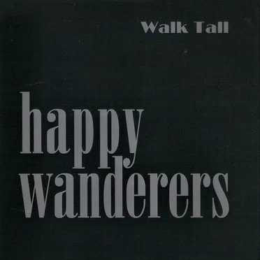 Walk Tall
