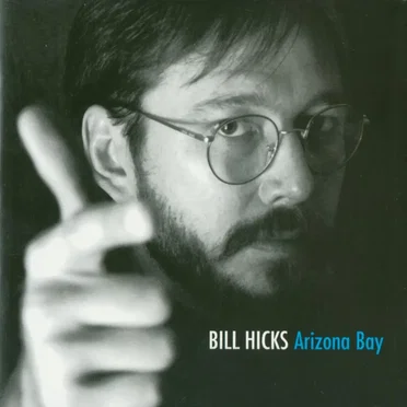 Arizona Bay by Bill Hicks - album cover