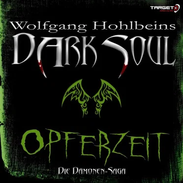 Dark Soul: Opferzeit by Wolfgang Hohlbein - album cover