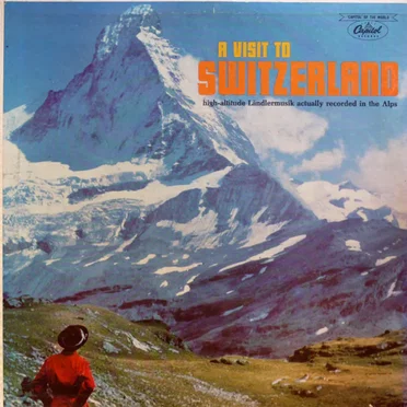 A Visit To Switzerland by Various Artists - album cover