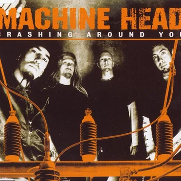 Crashing Around You