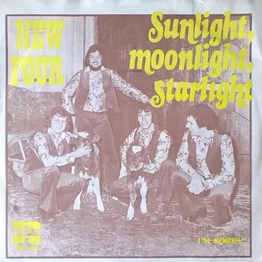 Sunlight, Moonlight, Starlight / I’m Sorry