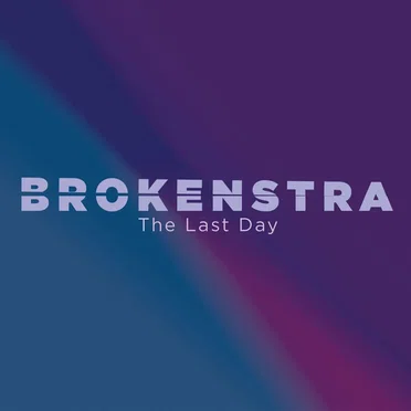 The Last Day by Brokenstra - album cover