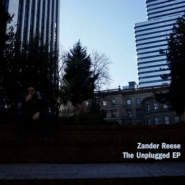 The Unplugged EP by Zander Reese - album cover
