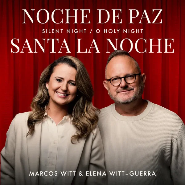 Noche de Paz (Silent Night) / Santa La Noche (O Holy Night)