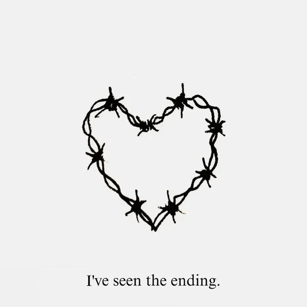 I've seen the ending.