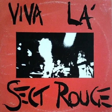 Viva la Sect Rouge by La Sect Rouge - album cover