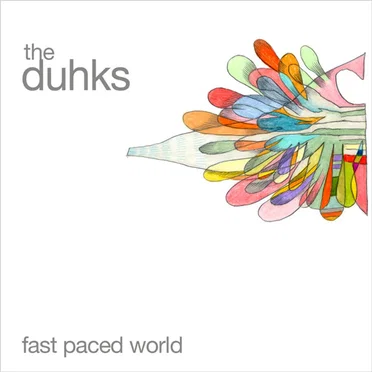 Fast Paced World by The Duhks - album cover