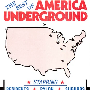 Trouser Press Presents The Best Of America Underground by Various Artists - album cover