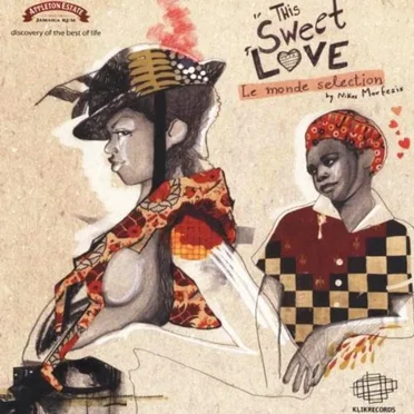 This Sweet Love (Le Monde Selection) by Various Artists - album cover