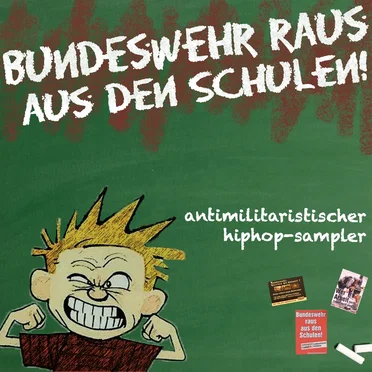 Bundeswehr Raus Aus Den Schulen! by Various Artists - album cover