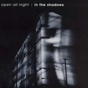 Open All Night: In the Shadows by Various Artists - album cover