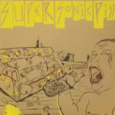 Supersonic Piss