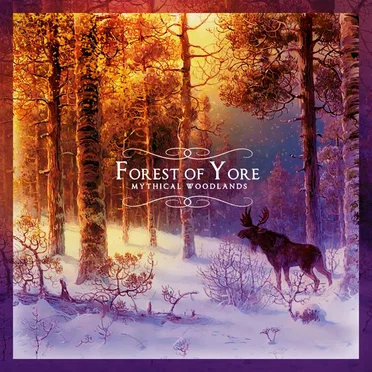 Mythical Woodlands by Forest of Yore - album cover