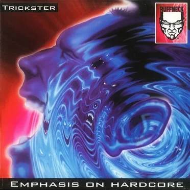 Emphasis on Hardcore by Trickster - album cover